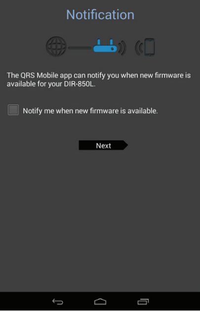 check the Notify me when new firmware is available box and tap Next